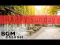 Download Lagu HAPPY JAZZ \u0026 BOSSA NOVA MUSIC - CAFE MUSIC FOR STUDY, WORK, HAPPY SUNDAY MUSIC!