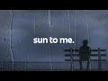zach bryan - sun to me
