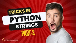 Mastering Python Strings part-2