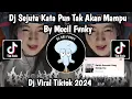 Download Lagu DJ SEJUTA KATA PUN TAK AKAN MAMPU BY MOCIL FVNKY || DJ VIRAL TIKTOK TERBARU 2024 YANG KALIAN CARI!!