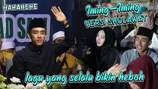 cinta siapa lagu iming iming versi sholawat yang selalu bikin heboh