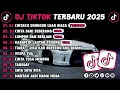 Lagu DJ TIKTOK TERBARU 2025 || DJ CINTAKU SUNGGUH LUAR BIASA 🎵 DJ CINTA DARI SEBERANG 🎵 FULL ALBUM❗❗