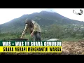 Download Lagu WAS-WAS !! WARGA SERING DENGAR SUARA GEMURUH DARI GUNUNG MERAPI