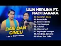 Lagu Lilin Herlina Ft Nadi Baraka - DASI DAN GINCU - RANA DUKA - BAHTERA CINTA || DANGDUT SLOW TERPOPULER