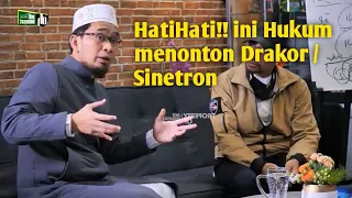 Download Hukum menonton Drakor / Sinetron    tag:ust adi hidayat MP3