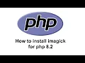How to install php imagick for php 8 2 in windows 10