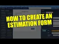 Creating an Efficient Estimation Form with ZIGAFORM A Step-by-Step Guide