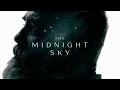 The Midnight Sky Movie Score Suite - Alexandre Desplat (2020)