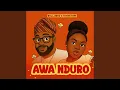 Lagu Awa Nduro (feat. Taymetope)