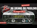 Big Dreams Big Problems - 69 Camaro Episode 6
