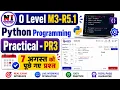 7 august Python Practical Paper Solution o level python practical paper solution Practical PR3