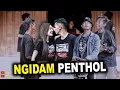 Download Lagu NGIDAM PENTHOL Nella Kharisma Feat  Dory Harsa Versi Sunan Kendang Paralon Cak Temon