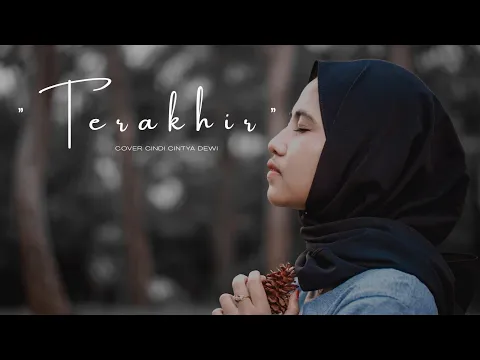 Download MP3 Terakhir - Sufian Suhaimi Cover Cindi Cintya Dewi ( Cover Video Clip )