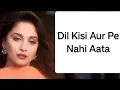 Download Lagu Dil Kisi Aur Per Nahi Aata,[Kumar Sanu]