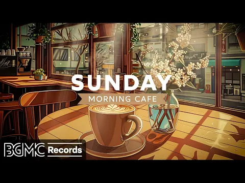 Download MP3 SUNDAY MORNING CAFE: 4K Cozy Coffee Shop \u0026 Smooth Jazz Music for Relaxing, Studying and Working