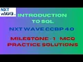 Milestone 1 MCQ Practice Solutions SQL NXT WAVE CCBP 4 o INTRODUCTION TO DATABASES