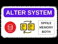 ALTER SYSTEM SCOPE - Oracle Database DBA Tutorial