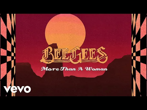 Download MP3 Bee Gees - More Than A Woman (Lyric Video)