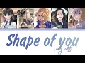 Download Lagu Shape Of You (Sing Off cover) -Tokyo revengers color coded lyrics