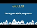 Saving multiple properties