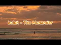 Download Lagu LULUH ~ TITO MUNANDAR (COVER ) || LIRIK