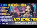 Download Lagu Album Silvy Kumalasari Feat Sadewok || EGO WONG TUO - SABAR - Campursari Full Album Terbaru 2025