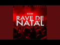 Download Lagu Rave de Natal