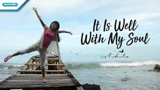 Download It Is Well With My Soul - Nikita (Video) MP3