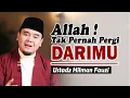 Download Lagu Allah Tak Pernah Pergi, Senyum-Nya Menemanimu ~ Ustadz Hilman Fauzi Terbaru