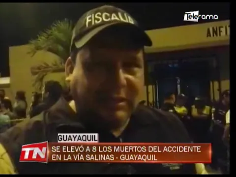 Se elevó a 8 los muertos del accidente en la vía Salinas - Guayaquil