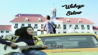 Wahyu selow (official lirik video)