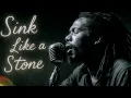 Download Lagu Sink Like a Stone | Let Babylon Burn