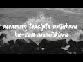 Jodoh Pasti Bertemu - Afgan |Lirik