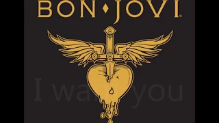 Download I want you - Bon Jovi - Lyrics MP3