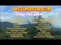 Download Lagu Lagu Nostalgia The Best Of Crisye