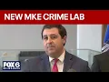 New Milwaukee Crime Laboratory revealed