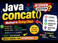 Java concat Method Explained String concat Interview Question in Java