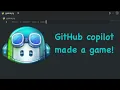 Can Github copilot make a game