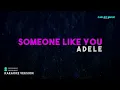 Adele – Someone Like You (Karaoke Version)