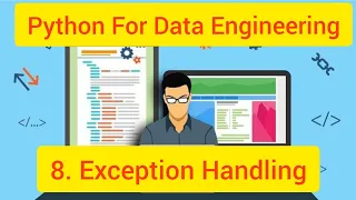 Python For Data Engineering 8 Exception Handling