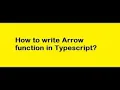 Fat Arrow Function Arrow Function Typescript Function Custom Function in TS