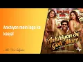 Lyrics Ankhiyon Se Goli Mare (From Pati Patni Aur Woh) Mika Singh & Tulsi Kumar