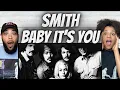 Download Lagu JANIS LIKE!| FIRST TIME HEARING Smith -  Baby It's You REACTION