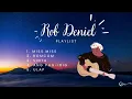 ROB DENIEL PLAYLIST - Miss Miss, RomCom, Sinta, Ulap, Ang Pagibig