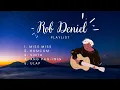 Lagu ROB DENIEL PLAYLIST - Miss Miss, RomCom, Sinta, Ulap, Ang Pagibig