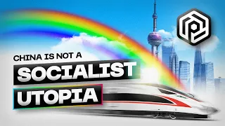 China is Not a Socialist Utopia.