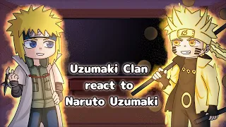 Uzumaki Clan React To Naruto Uzumaki Gacha React 
