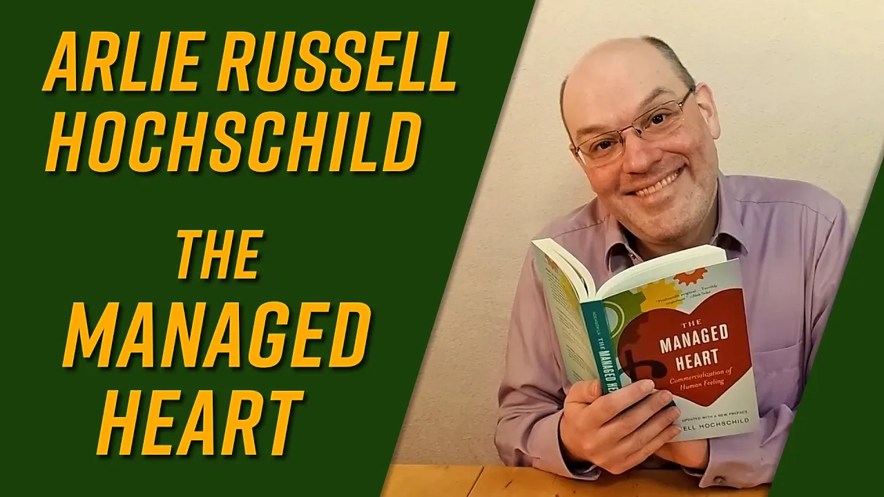 The Managed Heart by Arlie Russell Hochschild [book review]