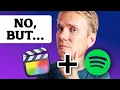 Can You Use Spotify Music in Final Cut Pro