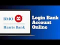 How to Login to BMO Harris Bank Online